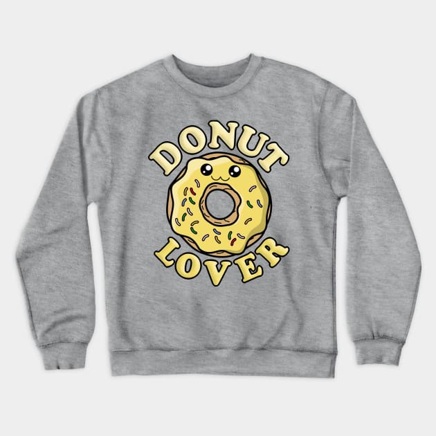 Kawaii Donut Lover! Crewneck Sweatshirt by DankFutura